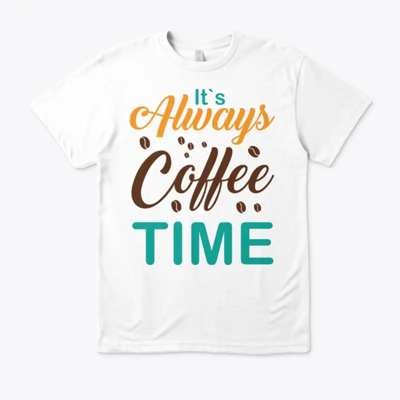 It's always coffee time