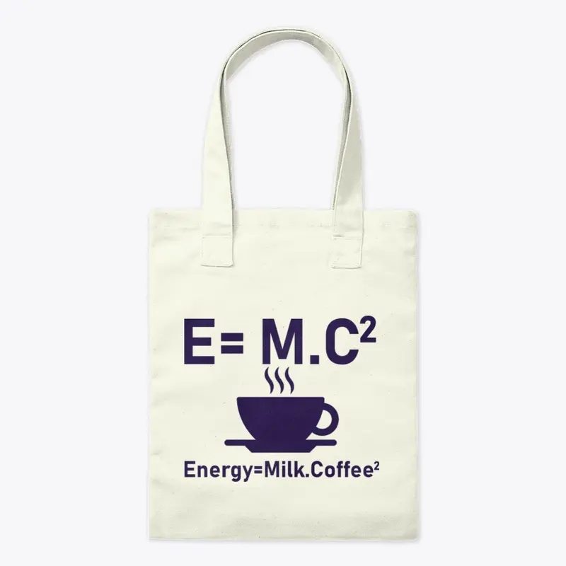 Energy=Milk and coffee