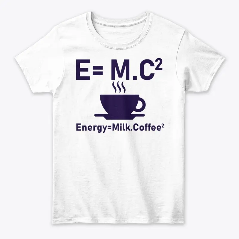 Energy=Milk and coffee