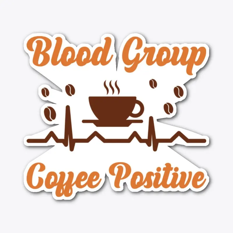 blood Group coffee positive