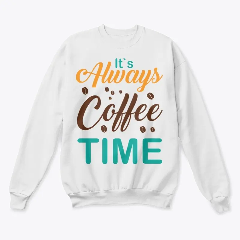 It's always coffee time