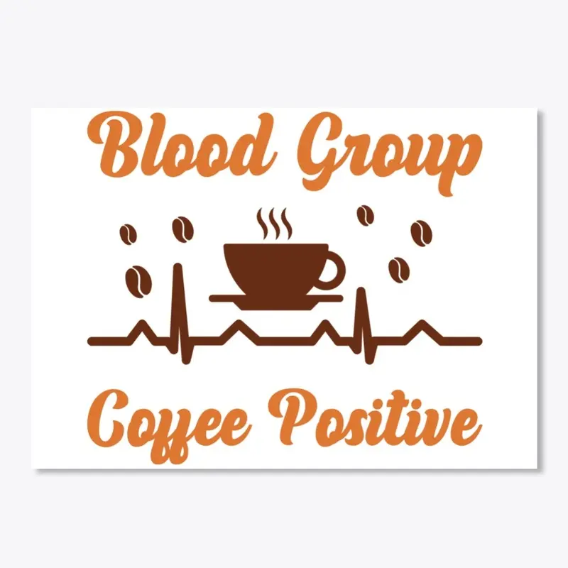 blood Group coffee positive