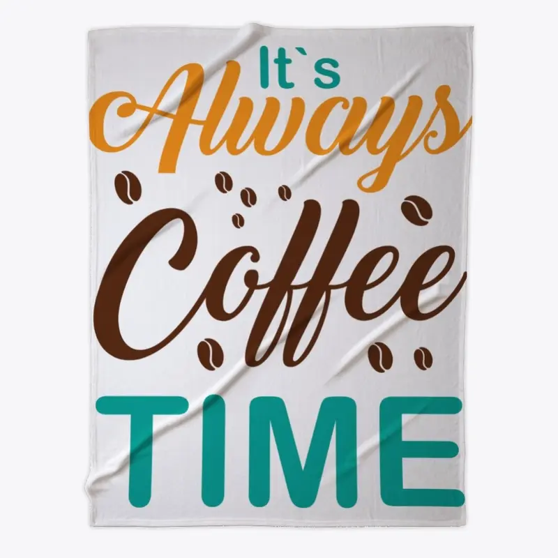 It's always coffee time